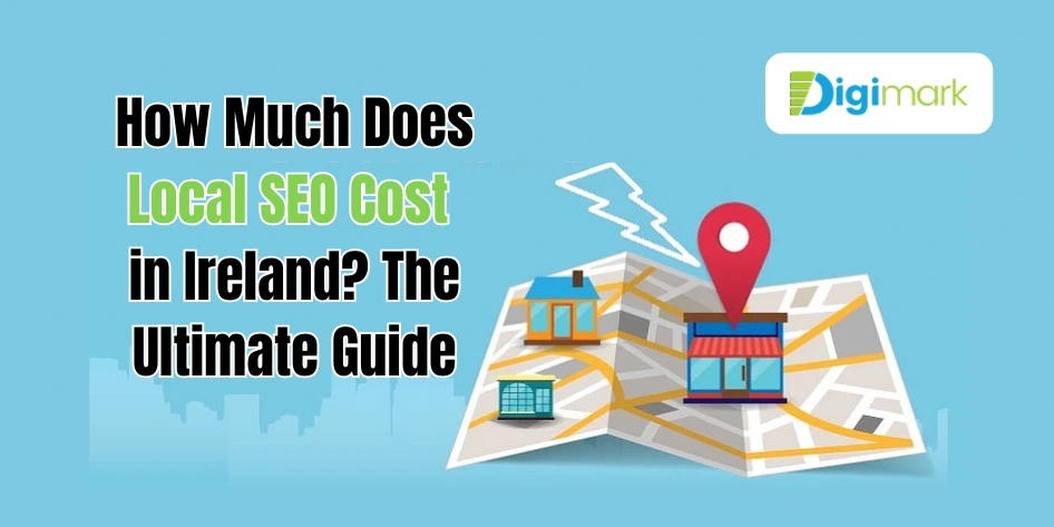 Local SEO Cost in Ireland
