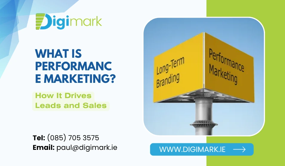 What is Performance Marketing